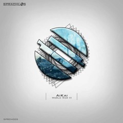 AiKAi - World War III EP - SPRCH005