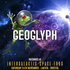 Geoglyph - Recorded at Tribe of Frog November 2018