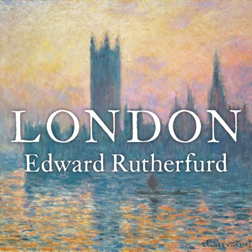edward rutherfurd londra edward rutherfurd londra