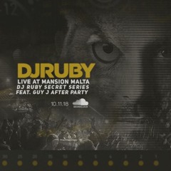 DJ Ruby Live at Guy J After Party at Mansion, Malta 10-11-18