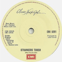 Olivia Newton John - Stranger's Touch (Mat Hoods Edit)