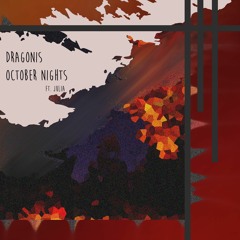 DraGonis ► October Nights (feat. Julia)