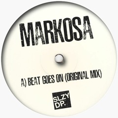 Markosa - Beat Goes On (Original Mix) Out Now on Sleazy Deep White Series