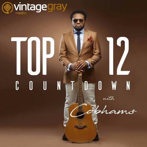 Top 12 Countdown With Cobhams Asuquo Episode 77