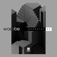 Was A Be - Overstep