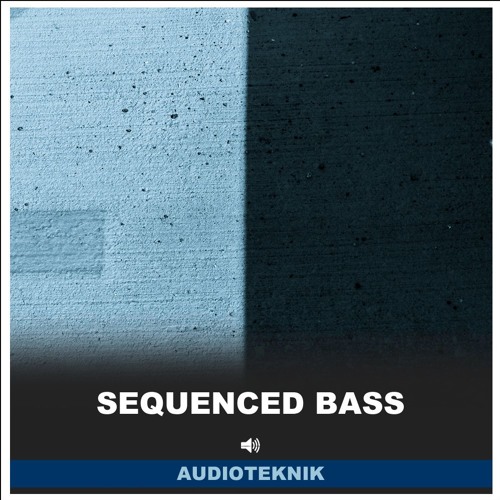 Stream Audioteknik Sequenced Bass Sample Pack by Sample Market