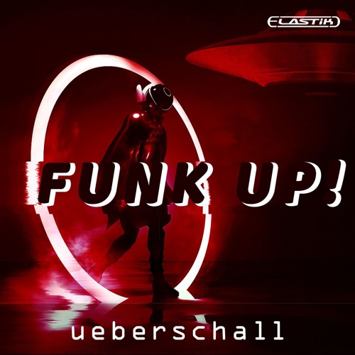 Ueberschall - Funk Up!
