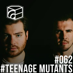 Teenage Mutants - Jeden Tag ein Set Podcast 062