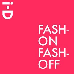 Fash-On Fash-Off Podcast