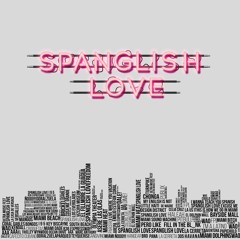 Spanglish Love - Los Wizzards