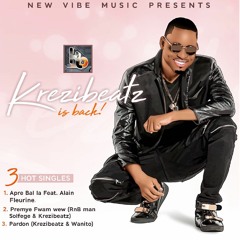 KREZIBEATZ APRE BAL FEAT.ALAIN FLEURINE
