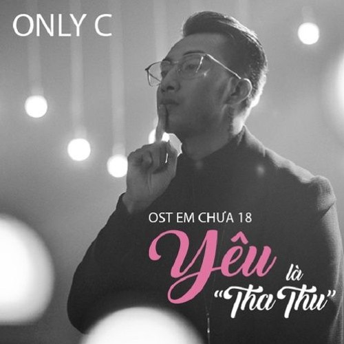 Yeu La Tha Thu - OnlyC