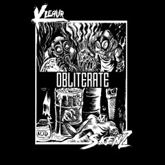 SKENZ X KLEAVR - OBLITERATE