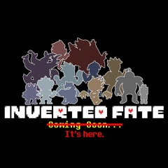 [Inverted Fate] The Genesis of Determination: Seasonal Showdown (VS. Season Dudes) [ft. Dorked]