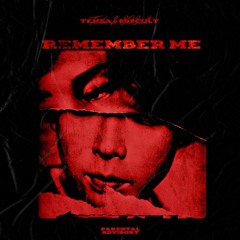 Remember Me w/808 Cult