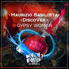 Maurizio Basilotta, DiscoVer. - Gypsy Woman (Radio Edit) #1 Beatport Top 100 Funky House