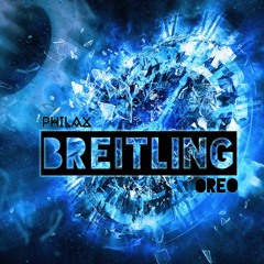Philax Ft. Oréo - Breitling