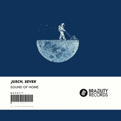 JUSCH & SEVEK - Sound Of Home