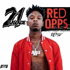 21 Savage - Red Opps /PROD. BUFFALO666