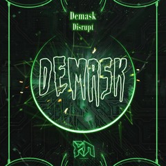 DemasK - Disrupt (Riddim Network Exclusive) Free Download