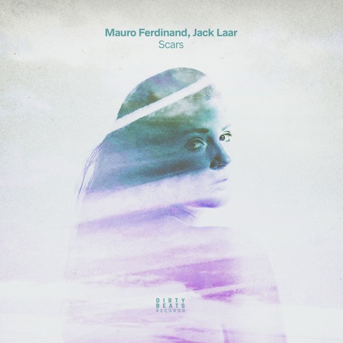 Mauro Ferdinand, Jack Laar - Scars [OUT NOW]