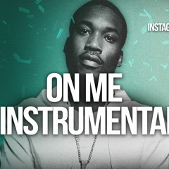 Meek Mill "On Me" ft. Cardi B Instrumental Prod. by Dices