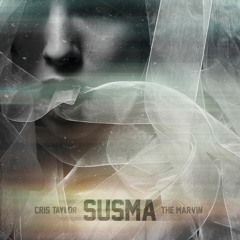 CRIS TAYLOR X THE MARVIN - SUSMA