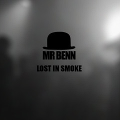 Mr Benn - Lost In Smoke [DJ-Mix]