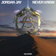 Jordan Jay - Never Know