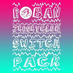 R3BAN JERSEY CLUB SWITCH PACK