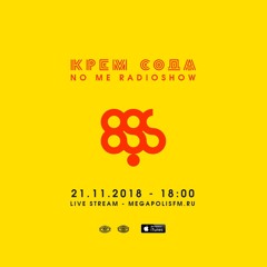 Cream Soda - No Me @ Megapolis 89.5 Fm 21.11.2018