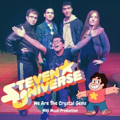 We Are The Crystal Gems - Main Title from Steven Universe