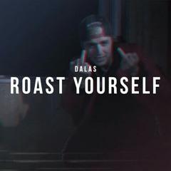 Roast yourself Challenge - DALAS REVIEW..mp3