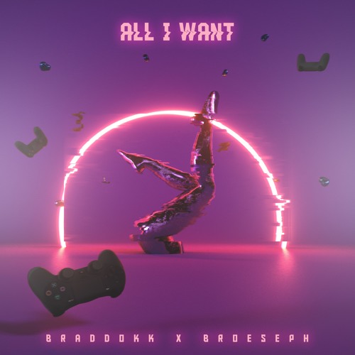 Braddokk x Broeseph - All I Want