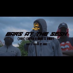 (AV9)Chuks X Rose X Swift - BARS AT THE SESH [Episode #3]