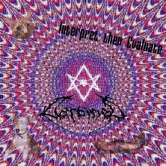 Interpret Then Evaluate (My Music)