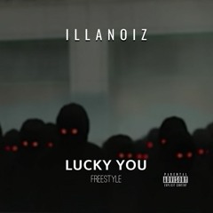 Lucky You Freestyle