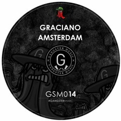 Graciano - Amsterdam (Original Mix)