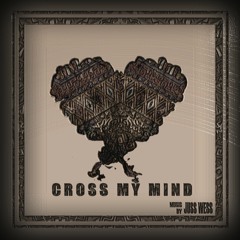 Cross My Mind