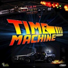 TIME MACHINE RIDDIM MIX - JA PRODUCTIONS - DECEMBER 2018