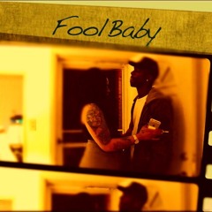 Fool Baby