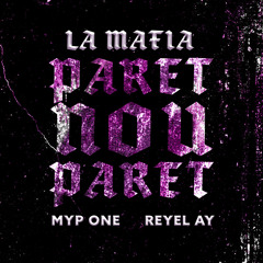 La Mafia - Paret Nou Paret