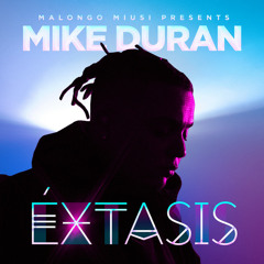 Extasis - Mike Duran