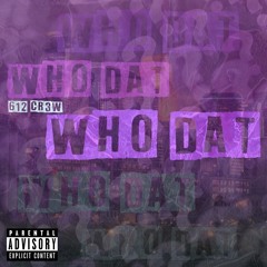 WHO DAT