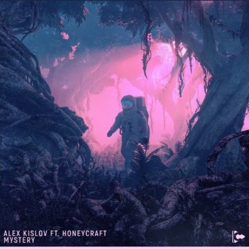 Alex Kislov ft. Honeycraft - Mystery