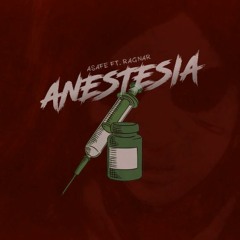 ANESTESIA feat.RAGNAR
