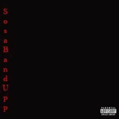 SosaBandUpp - Hustle