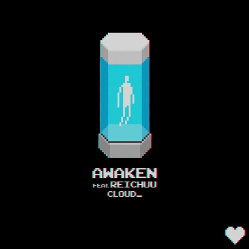 Awaken (ft. Reichuu)