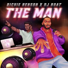 Richie Benson x Dj Boat - The Man