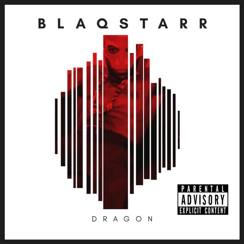 5. Blaqstarr DRAGON EP Signal Ft. Berko Lover & So Drove